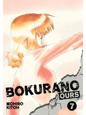 cover image of Bokurano: Ours, Volume 7